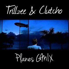 Trillzee & Clutcho - Planes GMIX