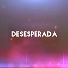 3BallMTY - Desesperada feat. Belinda