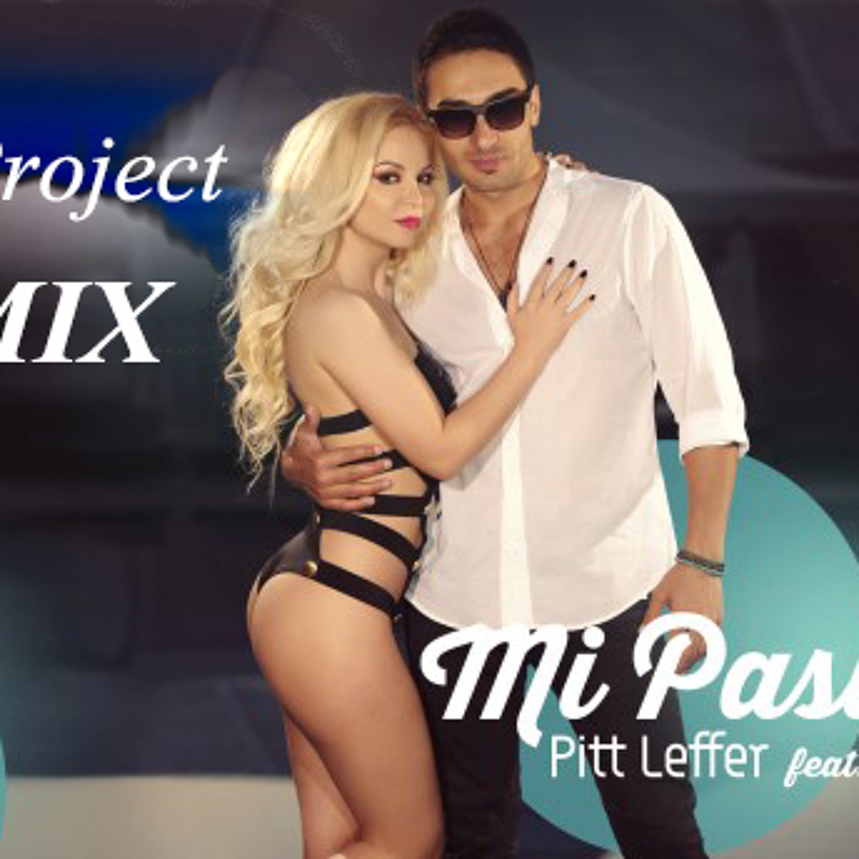 Pitt Leffer Ft. Alessia - Mi Pasion (Chriss Project Remix) episode artwork