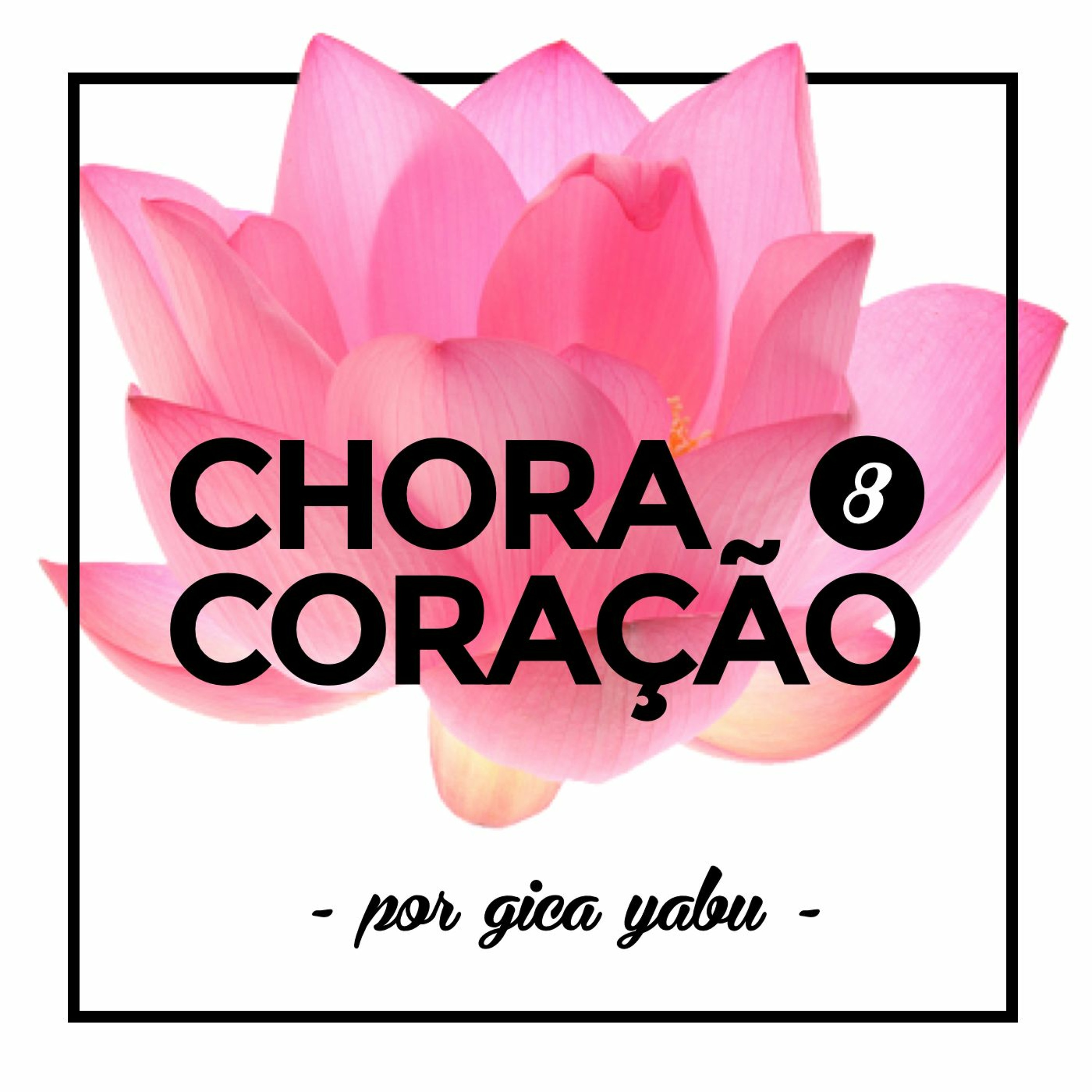 #8 Como paquerar na balada?, o problema é comigo? e participação especial mamileira <3 episode artwork