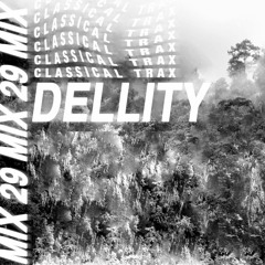 Classical Mix #029-Dellity