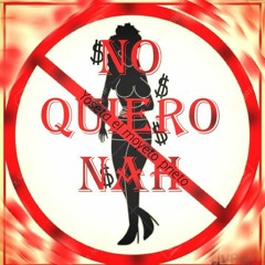 Yoseta -No Quiero Nah (Prod Jeff Mkeyz)