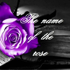 the name of the rose