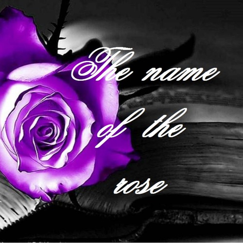 the name of the rose
