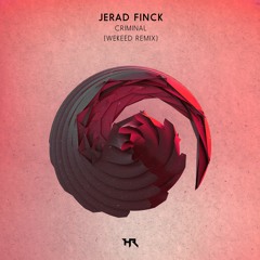 Jerad Finck - Criminal (WEKEED Remix)