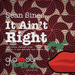 Sean Sines - It Ain't Right (Fernan Dust Remix) Snippet