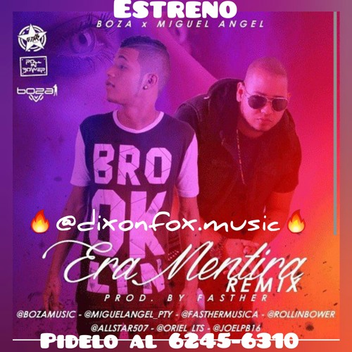 Era Mentira Remix El Boza Ft Miguel Angel Instagram Dixonfox Music By Armando Dixon On Soundcloud Hear The World S Sounds era mentira remix el boza ft miguel