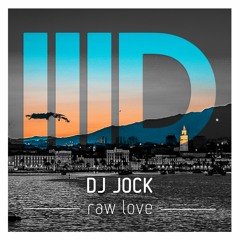 DJ Jock - Raw Love - Intec