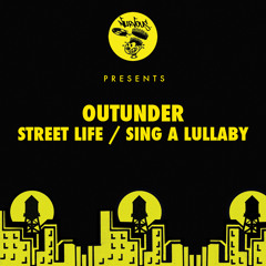 Outunder - Street Life