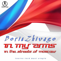 Boris Zhivago - In My Arms (Extended Version)