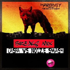 The Prodigy - The Day Is My Enemy (Caspa Vs Noize Smash) [Breaks Mix]