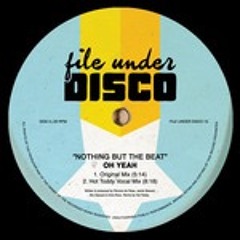 But The Beat (Hot Toddy Dub Mix)/ Oh Yeah