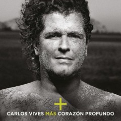 100. Carlos Vives - Las Cosas De La Vida - [Dj Ej]