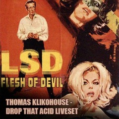 Thomas Klikohouse - Drop That Acid HomeLiveset144bpm
