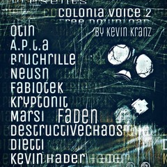 Kevin Kranz - Colonia Voice (FADEN Remix)*FREE DOWNLOAD*