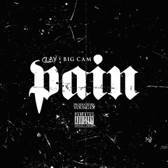 Pain Feat. Big Cam (Dirty) Prod By Young Ex