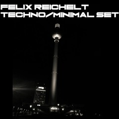 Berlin Techno/Minimal Set By Felix Reichelt