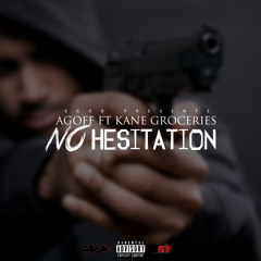 A.Goff ft Kane Grocerys -NoHesitation