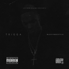 Trigga - Rico (Freestyle)