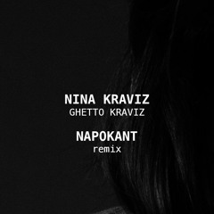 Nina Kraviz - Ghetto Kraviz (Napokant Remix)