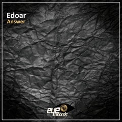 Edoar - Answer (Original Mix)