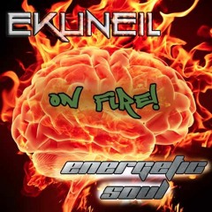 Energetic Soul & Ekuneil Feat. Tresde - On Fire! (Original Mix)