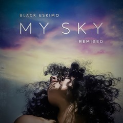 Black Eskimo 'My Sky (Ganga's Ocean Mix)' PREVIEW
