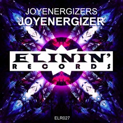 Joyenergizers - Joyenergizer (Original Mix) OUT NOW