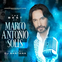 DJ Santana - The Best Of Marco Antonio Solís - LMP - 2015