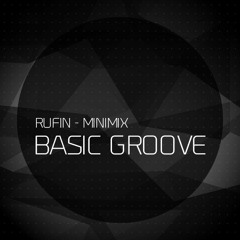 Rufin @ Basic Groove Radio show