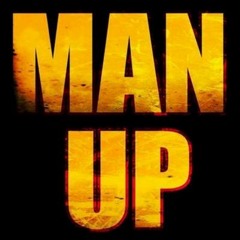 'Man Up'  (unmastered prerelease)