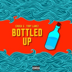 Bottled Up feat. Tory Lanez