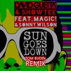 David Guetta + Showtek - Sun Goes Down (Tom Budin Remix)[FREE DOWNLOAD HIT BUY]
