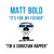 Artwork for Matt Bold - It's For My Father
