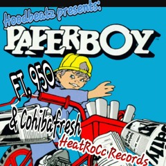 PaperBoy Ft. 950, @ coHibafresh (Beat by @Hoodbeatz902)