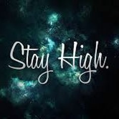 STAY HIGH ! - 2015 - [ Paman iwan ]