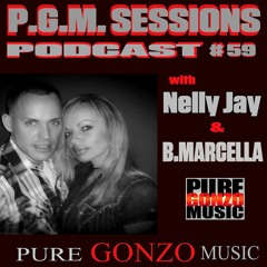 P.G.M. Sessions 059 with Nelly Jay and B.Marcella