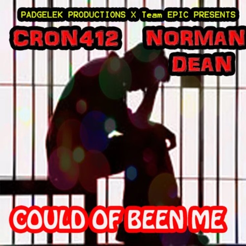 Could Of Been Me Feat. Norman Dean Prod Norman Dean