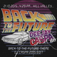 Dj Caspa "Back to the Future - Welcome Marty McFly" EDIT