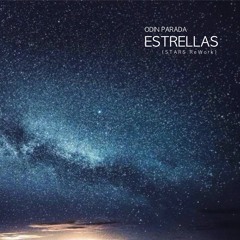 Odín Parada - Estrellas (Stars ReWork)