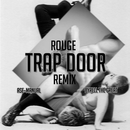 Trap Door (Ase Manual & Byrell The Great Remix)
