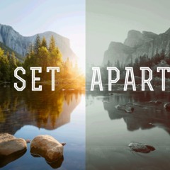 Set Apart (Canon - Motivation Remake )