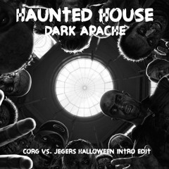 Dark Apache (Corg & Jegers Halloween Intro Edit)[SUPPORTED BY DAVE WINNEL]