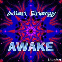 Alien Energy & Spiritualis - Alien Spirit [OUT NOW - JUICY NOISE RECORDS]