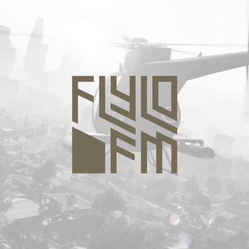 Stream GTA V - FlyLo FM by Hiro | Listen online for free on SoundCloud