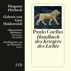 Paulo Coelho, Handbuch Des Kriegers Des Lichts. Diogenes Hörbuch 978-3-257-80183-5
