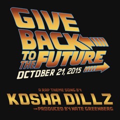 Give Back to The Future (october 21, 2015 - back to the future day theme song)