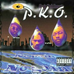 P.K.O - No Pain No Gain