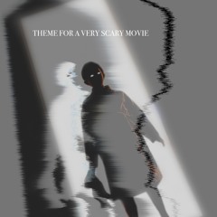 DRS Music - Theme For A Very Scary Movie
