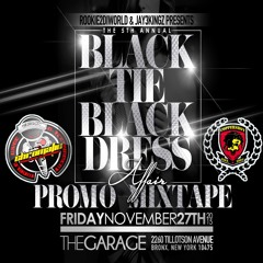 COPPERSHOT❌CHROMATIC PRESENTS THE BLACK TIE BLACK DRESS PROMO MIXTAPE